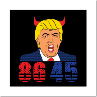 86 45 Impeach Trump 8645 Pro America Anti Trump USA 2020 Posters and Art